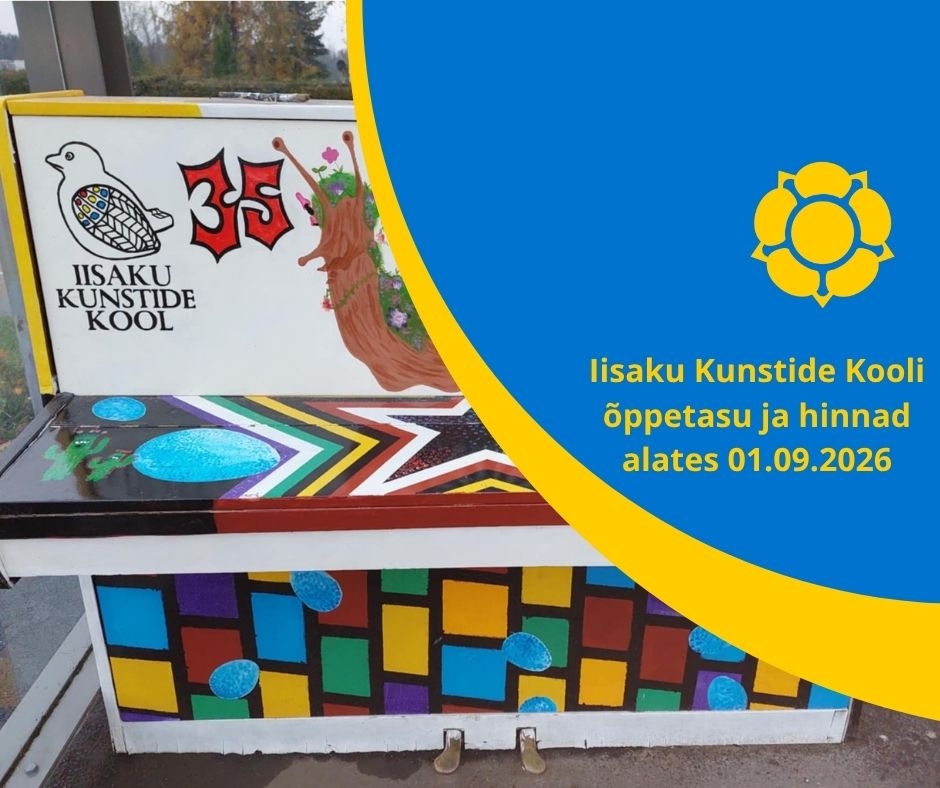 Iisaku Kunstide Kooli õppetasu ja hinnad alates 01.09.2026_koduleht.jpg